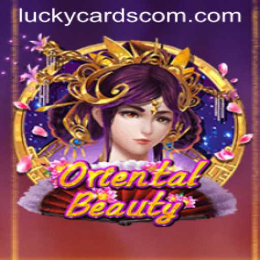 Discover the Enchanting World of OrientalBeauty: Unveiling the Magic of LUCKY CARDS